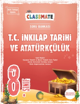 8. Sınıf Classmate T. C. İnkılap Tarihi Ve Atatürkçülük Soru Bankası