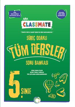 5. Sınıf Classmate Süreç Odaklı Tüm Dersler Soru Bankası