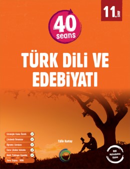 11. Sınıf 40 Seans Türk Dili Ve Edebiyatı