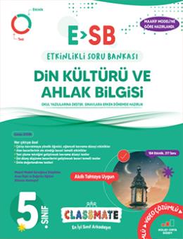 5. Sınıf Classmate (ESB) Din Kültürü Ve Ahlak Bilgisi Etkinlikli Soru Bankası
